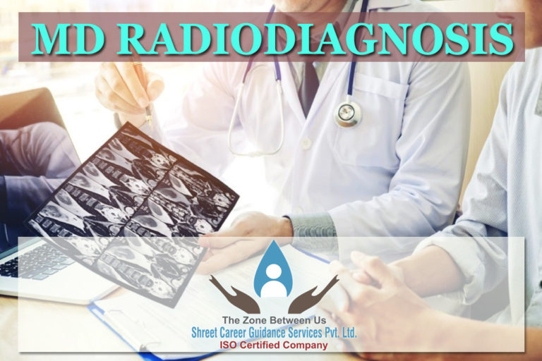 MD RADIODIAGNOSIS SCOPE, SYLLABUS, ELIGIBILITY & OPPORTUNITIES